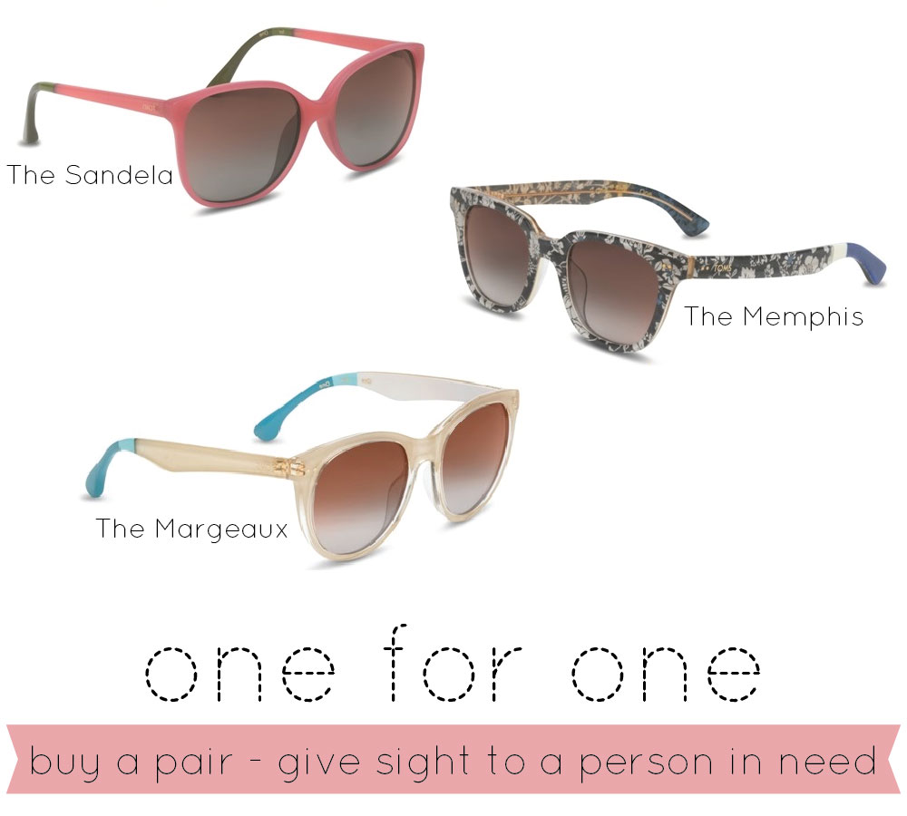 TOMS, One For One, Shop For Charity, Fashion For A Cause, Giving Back, TOMS Sunglasses, Accessorize